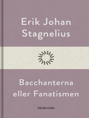 cover image of Bacchanterna eller Fanatismen